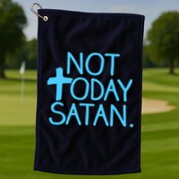 Not Today Satan Jesus Cross Golf Towel