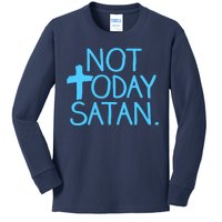 Not Today Satan Jesus Cross Kids Long Sleeve Shirt