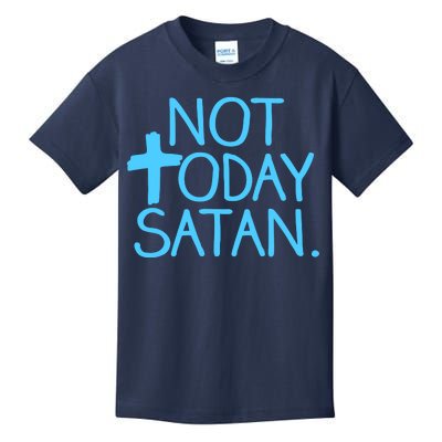 Not Today Satan Jesus Cross Kids T-Shirt