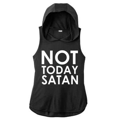 Not Today Satan Text Logo Ladies PosiCharge Tri-Blend Wicking Draft Hoodie Tank