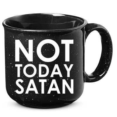 Not Today Satan Text Logo 15oz Campfire Ceramic Mug
