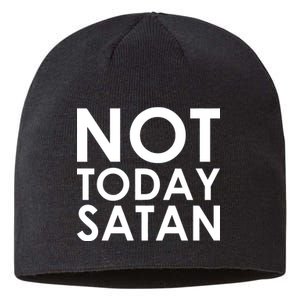 Not Today Satan Text Logo Sustainable Beanie