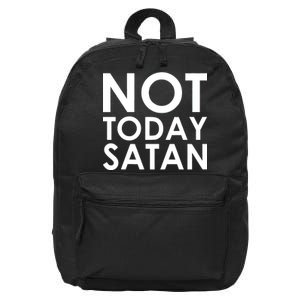 Not Today Satan Text Logo 16 in Basic Backpack