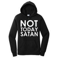 Not Today Satan Text Logo Women's Pullover Hoodie