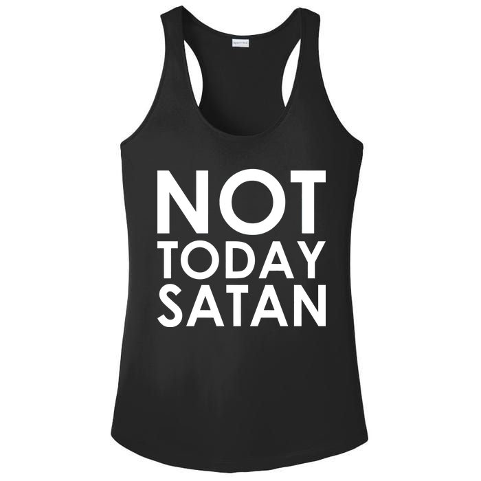 Not Today Satan Text Logo Ladies PosiCharge Competitor Racerback Tank