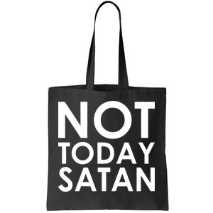 Not Today Satan Text Logo Tote Bag