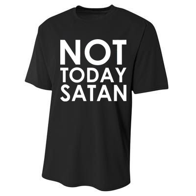 Not Today Satan Text Logo Performance Sprint T-Shirt