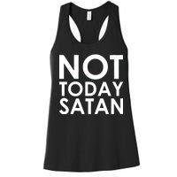 Not Today Satan Text Logo Women's Racerback Tank