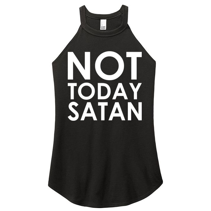 Not Today Satan Text Logo Women's Perfect Tri Rocker Tank