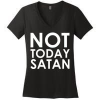 Not Today Satan Text Logo Women's V-Neck T-Shirt