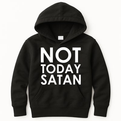 Not Today Satan Text Logo Kids Hoodie