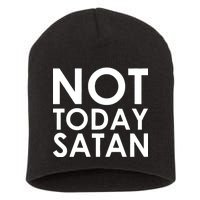 Not Today Satan Text Logo Short Acrylic Beanie