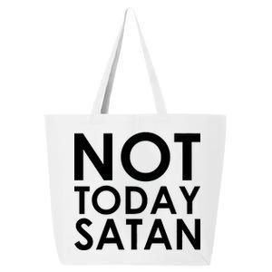 Not Today Satan Text Logo 25L Jumbo Tote