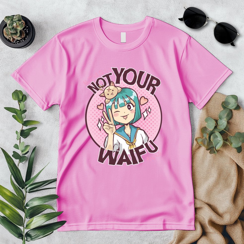 Not Your Waifu Anime Premium T-Shirt