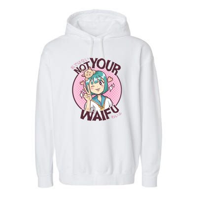 Not Your Waifu Anime Garment-Dyed Fleece Hoodie