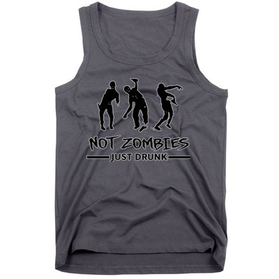 Not Zombies Just Drunk Tank Top