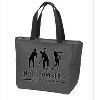 Not Zombies Just Drunk Zip Tote Bag