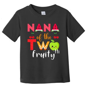 Nana Of the Twotti Frutti 2nd Birthday Party Fruit Themed Toddler T-Shirt