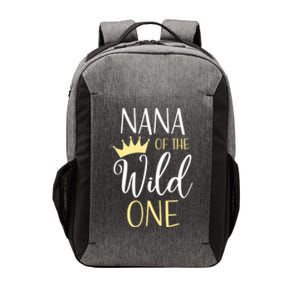 Nana Of The Wild One First Birthday Matching Family Funny Gift Vector Backpack