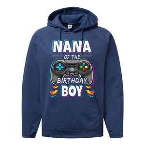 Nana Of The Birthday Boy Video Game Bday Party Gamer Performance Fleece Hoodie