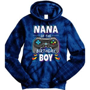 Nana Of The Birthday Boy Video Game Bday Party Gamer Tie Dye Hoodie