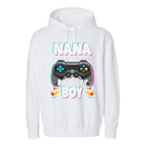 Nana Of The Birthday Boy Video Game Bday Party Gamer Garment-Dyed Fleece Hoodie