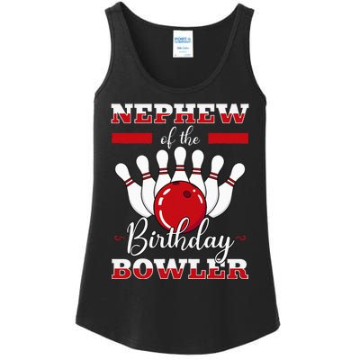 Nephew Of The Birthday Bowler Bday Bowling Party Celebration Ladies Essential Tank