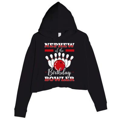 Nephew Of The Birthday Bowler Bday Bowling Party Celebration Crop Fleece Hoodie