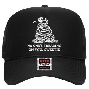 No Ones Treading On You Sweetie High Crown Mesh Back Trucker Hat