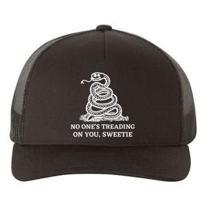 No Ones Treading On You Sweetie Yupoong Adult 5-Panel Trucker Hat