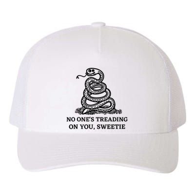 No Ones Treading On You Sweetie Yupoong Adult 5-Panel Trucker Hat