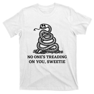 No Ones Treading On You Sweetie T-Shirt