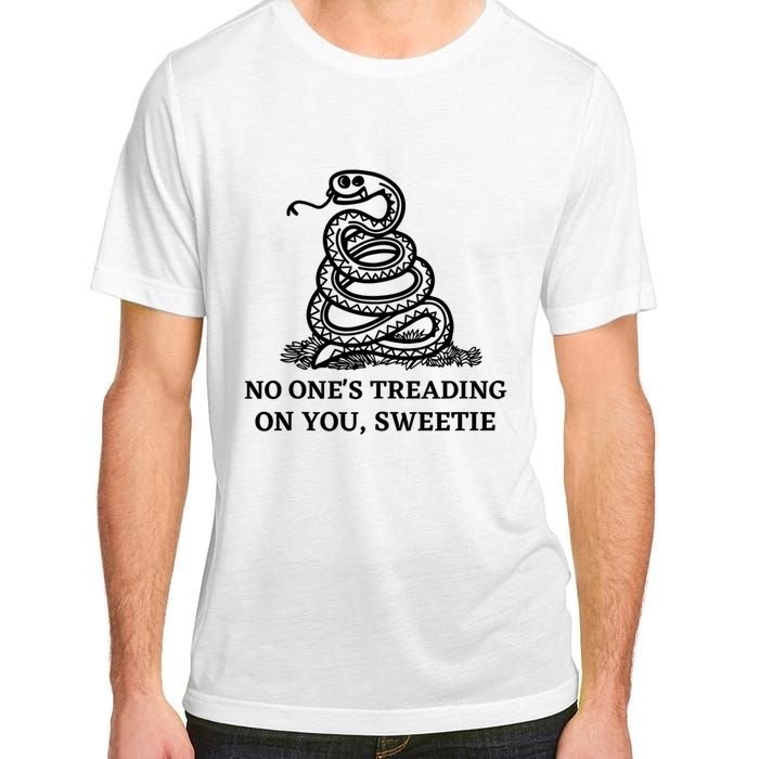 No Ones Treading On You Sweetie Adult ChromaSoft Performance T-Shirt