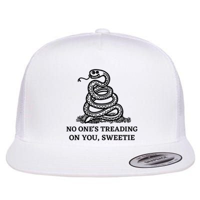 No Ones Treading On You Sweetie Flat Bill Trucker Hat