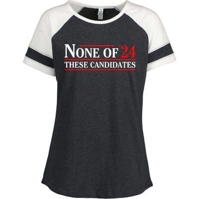 None Of These Candidates 2024 Funny Presidential Election Enza Ladies Jersey Colorblock Tee