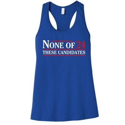 None Of These Candidates 2024 Funny Presidential Election Women's Racerback Tank