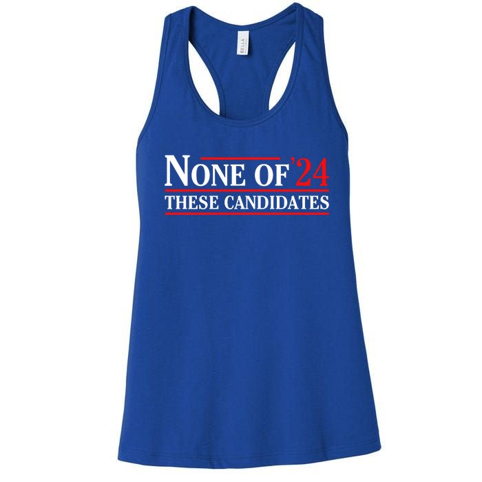 None Of These Candidates 2024 Funny Presidential Election Women's Racerback Tank