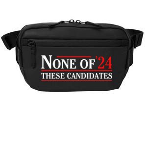 None Of These Candidates 2024 Funny Presidential Election Crossbody Pack