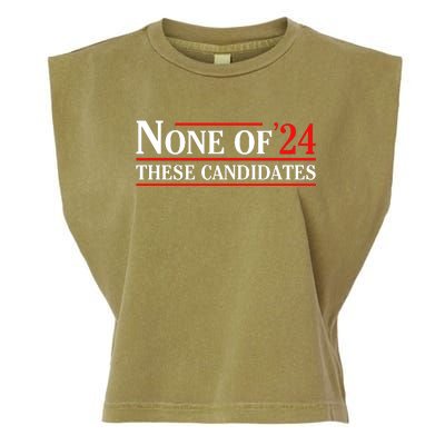 None Of These Candidates 2024 Funny Presidential Election Garment-Dyed Women's Muscle Tee