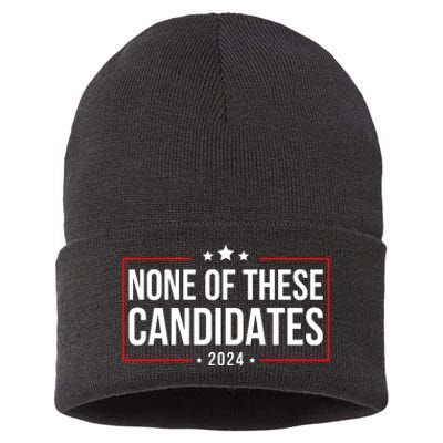 None Of These Candidates 2024 Funny Presidential Election Sustainable Knit Beanie