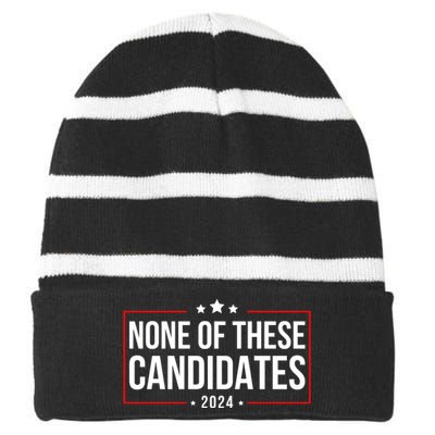 None Of These Candidates 2024 Funny Presidential Election Striped Beanie with Solid Band