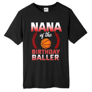 Nana Of The Birthday Boy Basketball Bday Celebration Tall Fusion ChromaSoft Performance T-Shirt