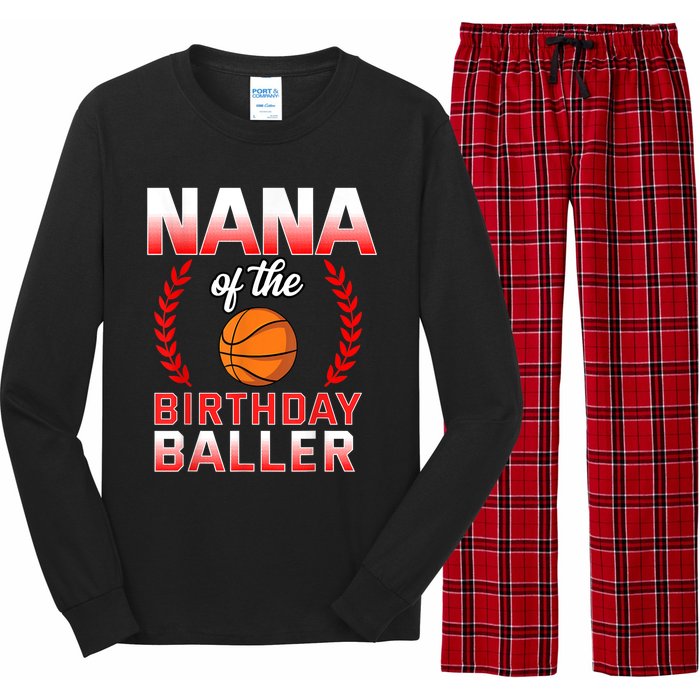 Nana Of The Birthday Boy Basketball Bday Celebration Long Sleeve Pajama Set