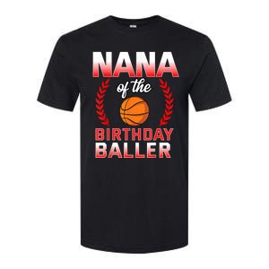 Nana Of The Birthday Boy Basketball Bday Celebration Softstyle CVC T-Shirt