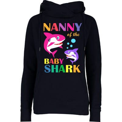 Nanny Of The Baby Birthday Shark Nanny Shark Mother's Day Womens Funnel Neck Pullover Hood