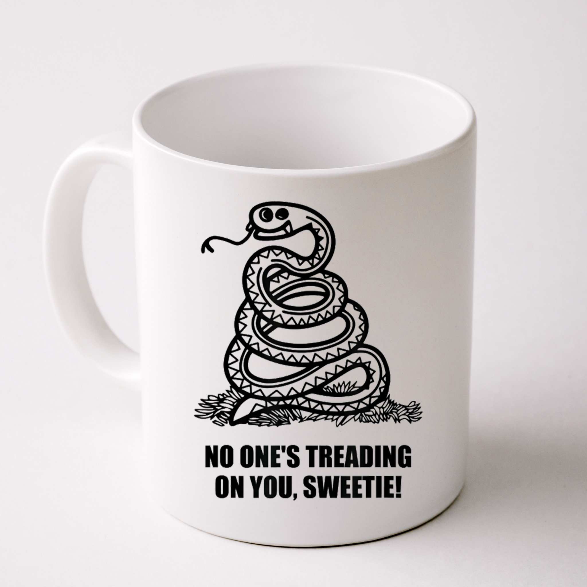 No One's Treading On You Sweetie Mug