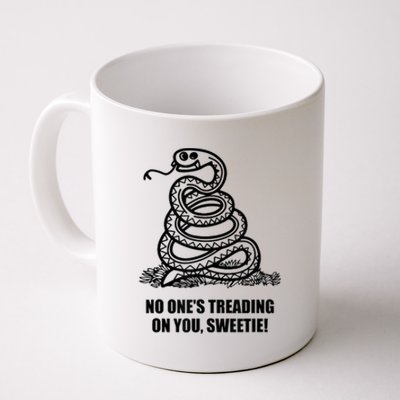 No One's Treading On You Sweetie Coffee Mug