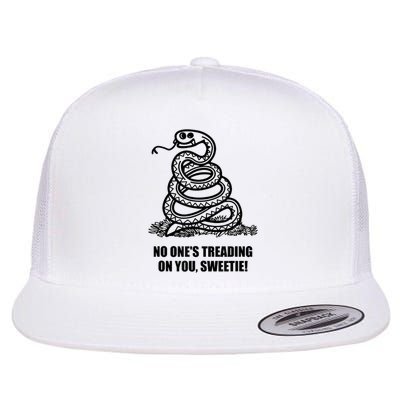 No One's Treading On You Sweetie Flat Bill Trucker Hat