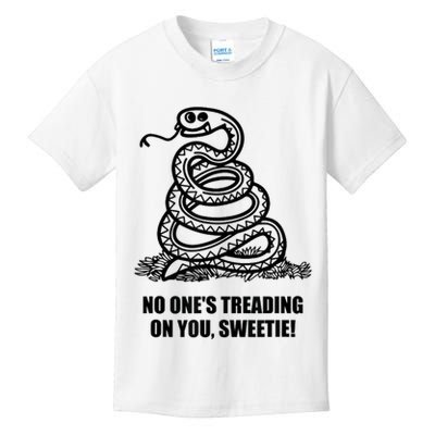 No One's Treading On You Sweetie Kids T-Shirt
