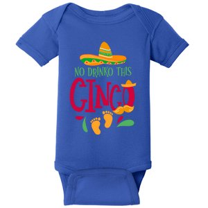 No O This Cinco Cinco De Mayo Pregnancy Announcet Great Gift Baby Bodysuit